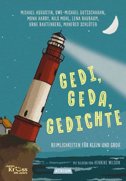 Gedi, Geda, Gedichte: Reimlichkeiten für Klein und Groß