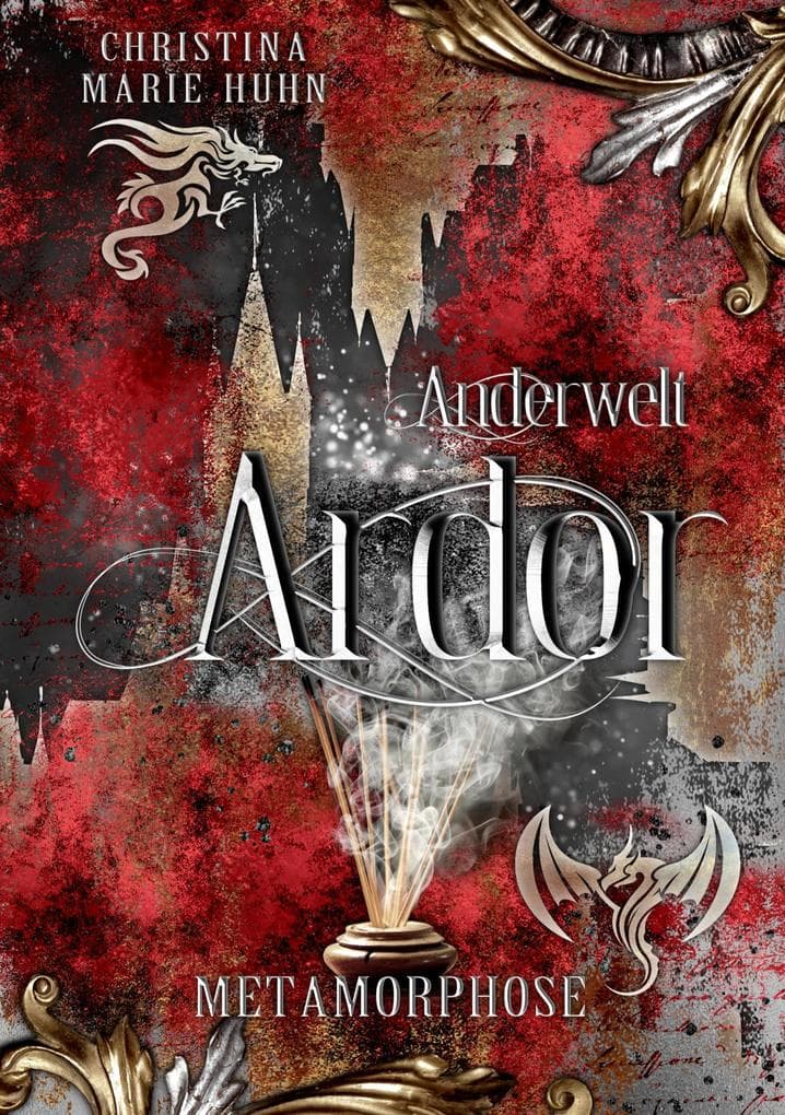 Anderwelt Ardor: Metamorphose