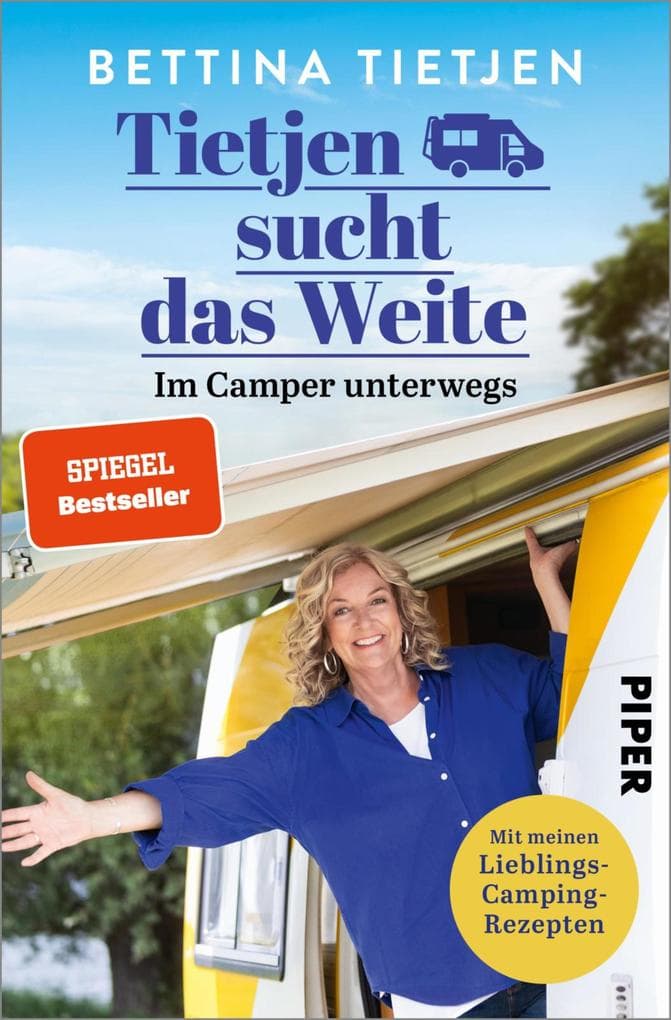 Tietjen sucht das Weite: Im Camper unterwegs