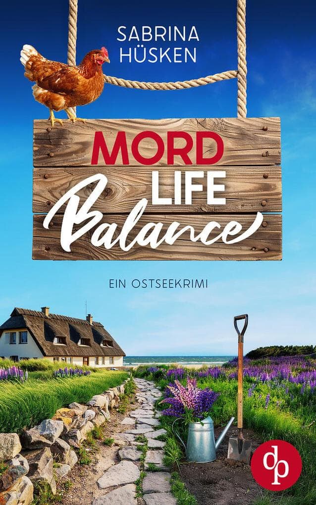 Mord Life Balance: Ein unterhaltsamer Krimi an der Ostsee