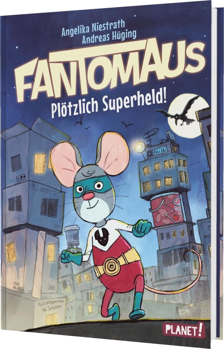 Fantomaus 1: Plötzlich Superheld!: Actionreiches und lustiges Abenteuer für Kinder ab 8 Jahren mit coolen Illustrationen - LeseChecker