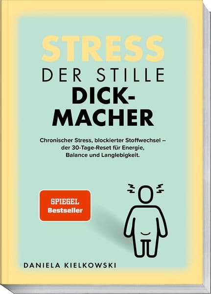 Der stille Dickmacher: Wie chronischer Stress den Stoffwechsel blockiert - und wie Sie ihn in 30 Tagen wieder aktivieren