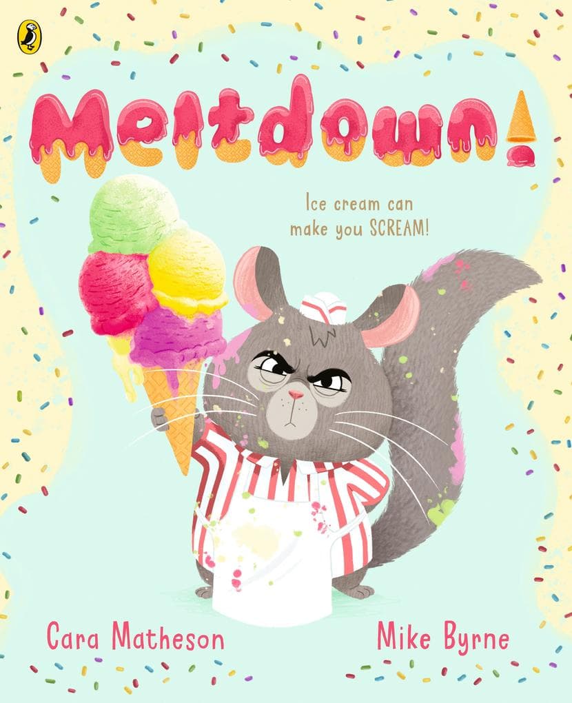 Meltdown!: A hilarious picture book for 3-6 year olds