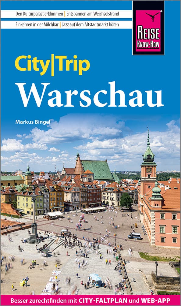 Reise Know-How CityTrip Warschau: Reiseführer Warschau mit Stadtplan und kostenloser Web-App