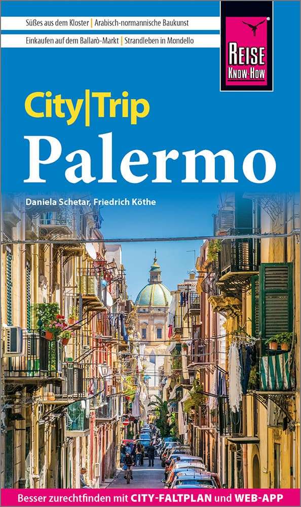 Reise Know-How CityTrip Palermo: Reiseführer Palermo mit Stadtplan und kostenloser Web-App