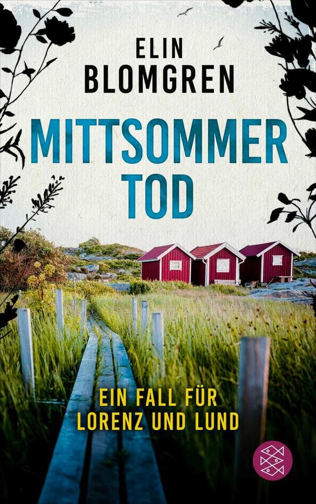 Mittsommertod: Ein Fall für Lorenz und Lund | Der perfekte Urlaubskrimi für Schwedenfans