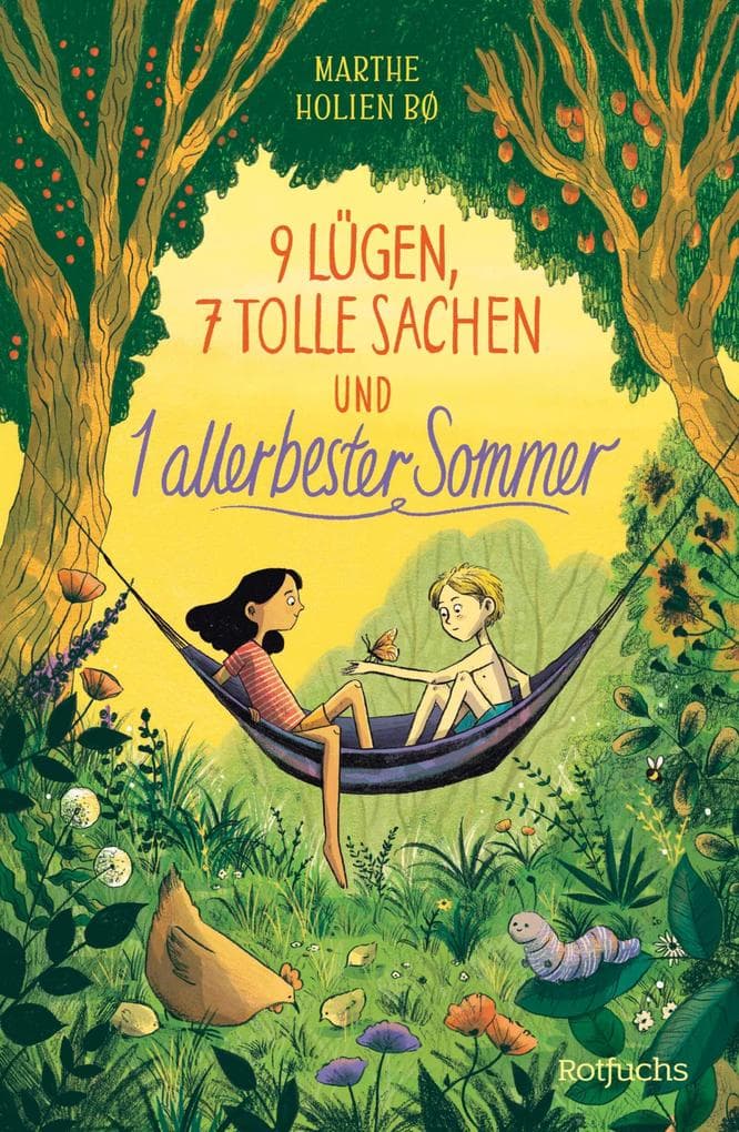 9 Lügen, 7 tolle Sachen und 1 allerbester Sommer: Tolles Sommerbuch für die Ferien für Kinder ab 9 Jahren