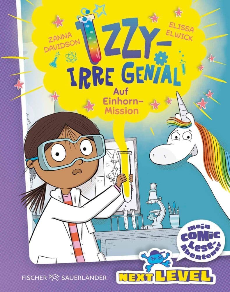 Izzy - irre genial: Auf Einhorn-Mission: Das Comic-Leseabenteuer für die Grundschulzeit: Spannend erzählt mit coolen Experimenten, vielen Bildern und Lese-Audio