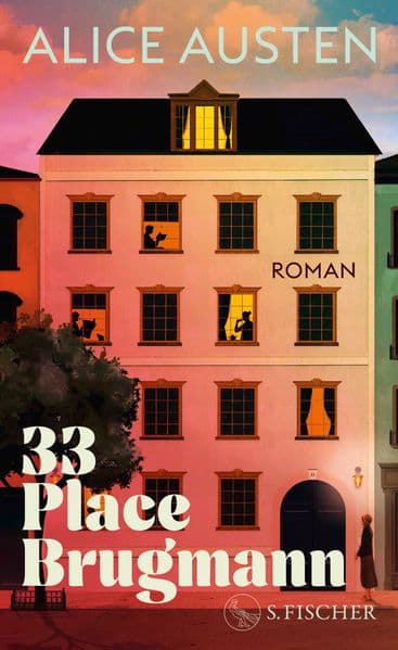 33 Place Brugmann: Roman | 'Das größte Leseerlebnis seit Jahren.' Oprah Daily