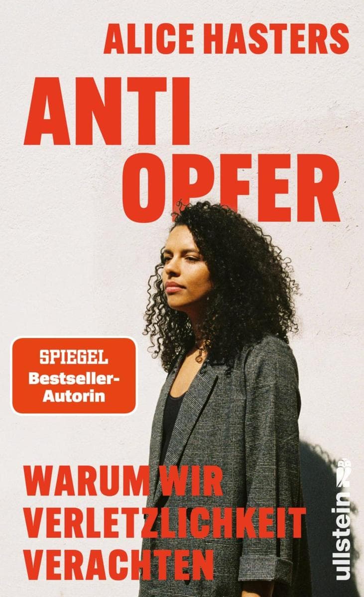 Anti Opfer: Warum wir Verletzlichkeit verachten