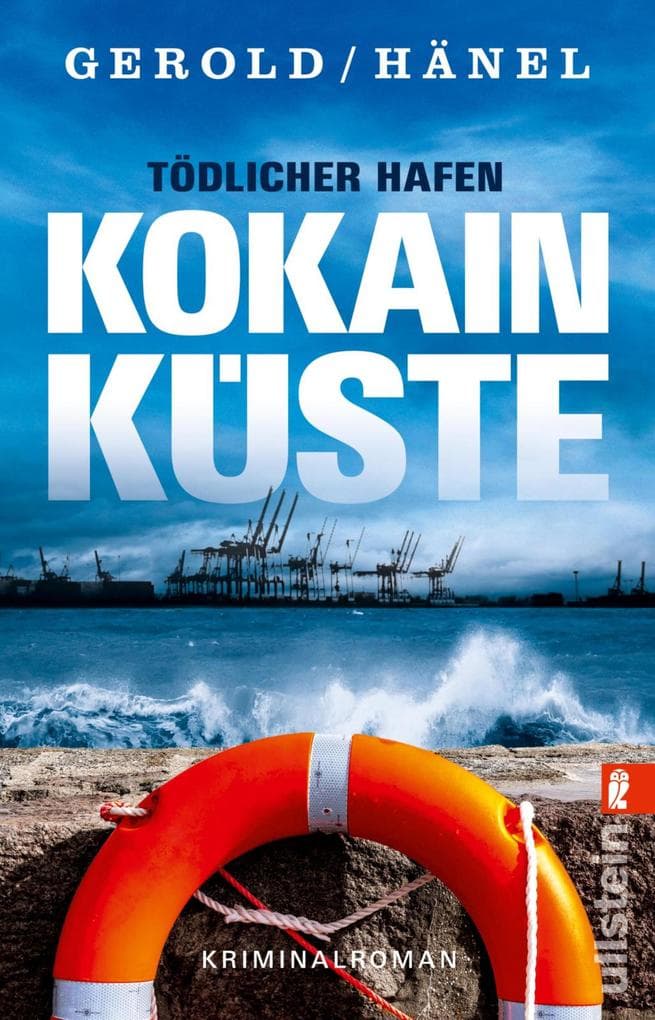 Tödlicher Hafen - Kokainküste: Kriminalroman