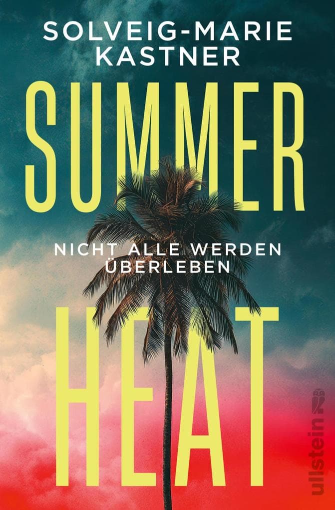 Summer Heat: Nicht alle werden überleben