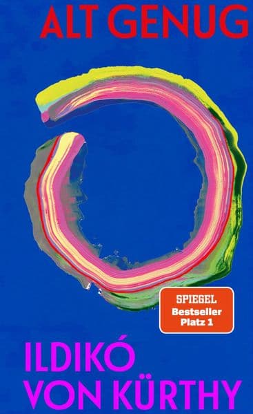 Alt genug: Ein ehrliches und warmherziges Buch über das Älterwerden - voller Erkenntnisse und Lebensklugheit