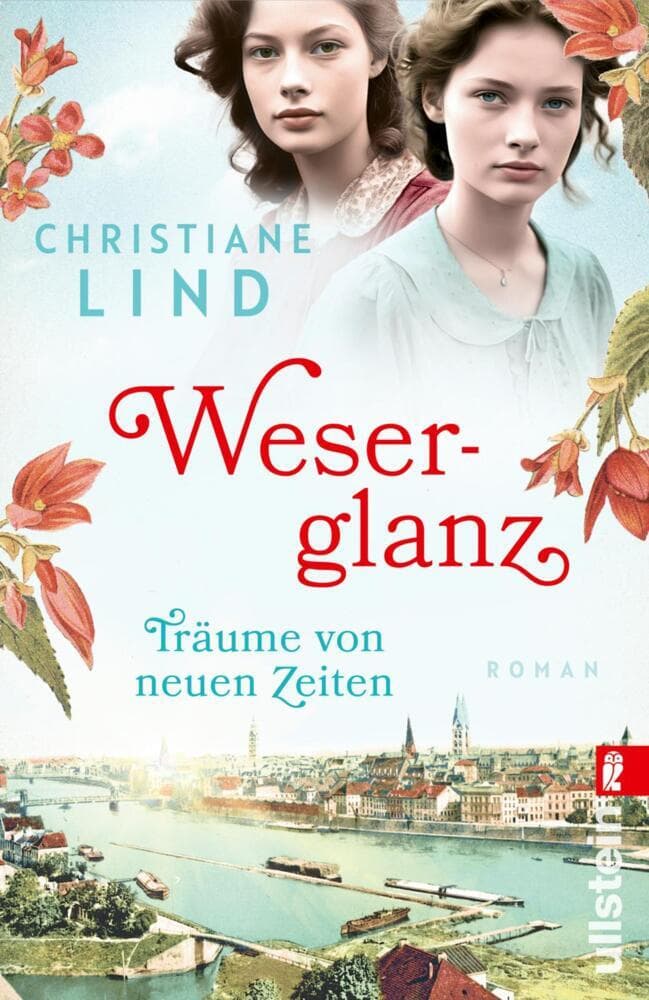 Weserglanz: Träume von neuen Zeiten