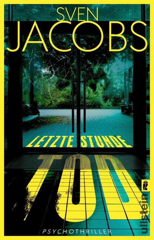 Letzte Stunde Tod: Psychothriller