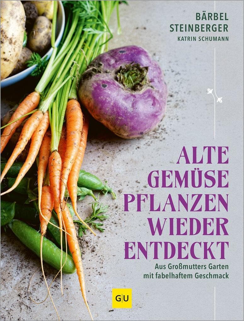 Alte Gemüsepflanzen wiederentdeckt: Alte Gemüsesorten neu entdecken - Anbau, Rezepte & Tipps