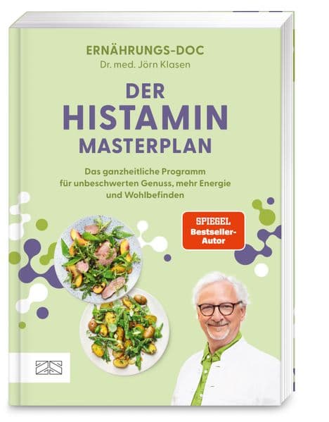 Der Histamin-Masterplan: Das ganzheitliche Programm für unbeschwerten Genuss, mehr Energie und Wohlbefinden - Das neue Buch von Bestseller-Autor und Ernährungs-Doc Jörn Klasen