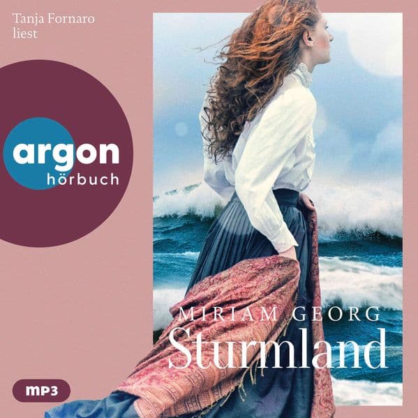 Sturmland: Der neue mitreißende Zweiteiler von Miriam Georg über eine Liebe gegen alle Widerstände.