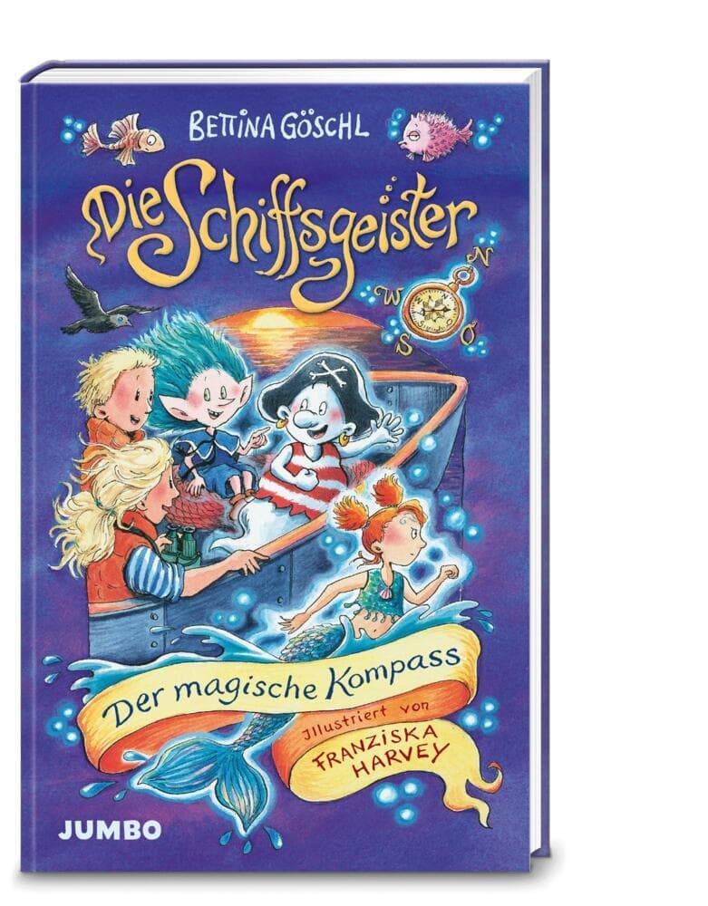 Die Schiffsgeister (Band 3) - Der magische Kompass: Das neue Abenteuer mit den lustigsten Geistern der Nordsee für Jungen und Mädchen ab 8 Jahren