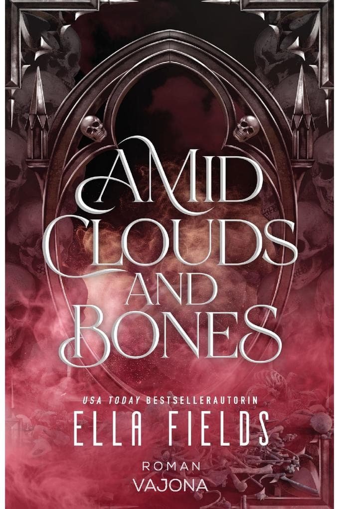 Amid Clouds and Bones
