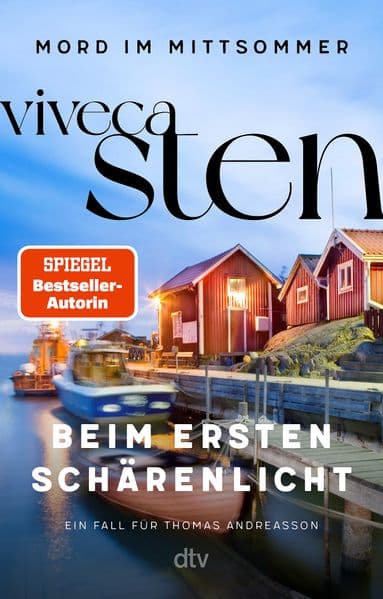Beim ersten Schärenlicht: Ein Fall für Thomas Andreasson | Die spannende Scandi-Crime-Serie der Bestseller-Autorin | Schweden-Krimis für den Urlaub