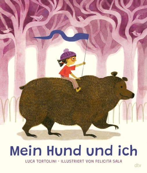 Mein Hund und ich: Ein herrliches Bilderbuch über eine bärenstarke Freundschaft, das uns zeigt, dass Liebe und Fantasie keine Grenzen kennen.