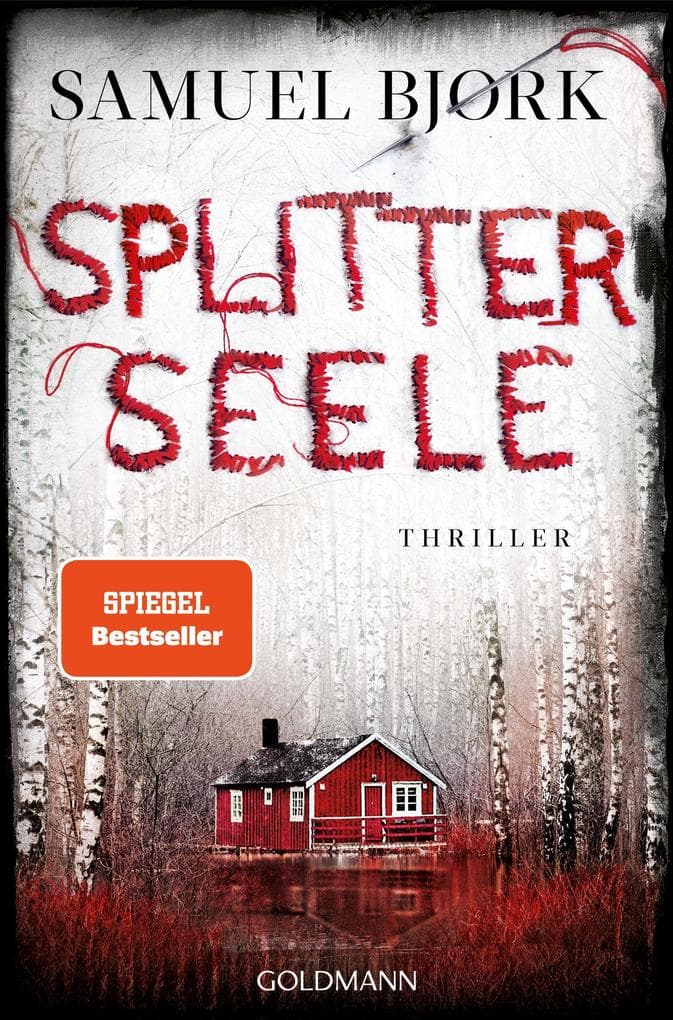Splitterseele: Thriller