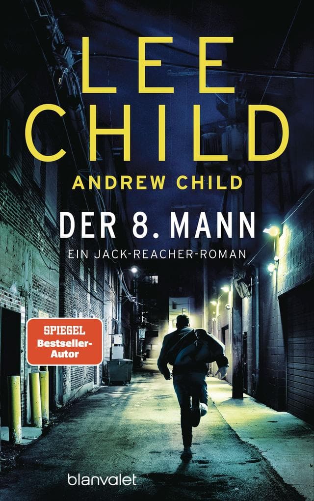 Der 8. Mann: Ein Jack-Reacher-Roman - Hart, härter, Reacher - Die Bestsellerromane zur Streamingserie "Reacher" vom Master of Crime!