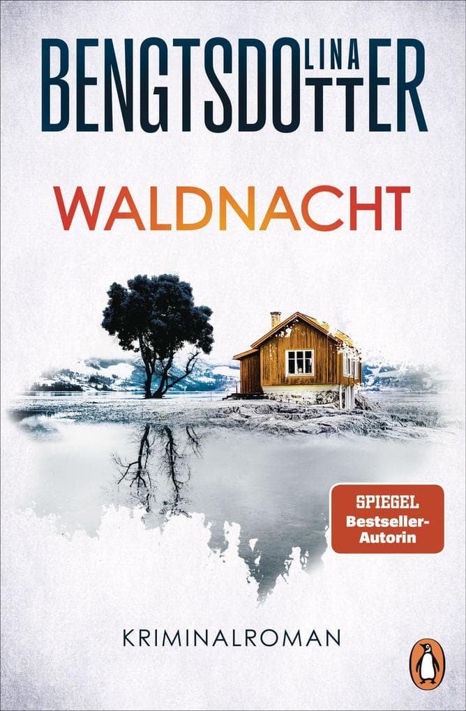 Waldnacht: Thriller - Der packende Thriller der schwedischen Bestsellerautorin