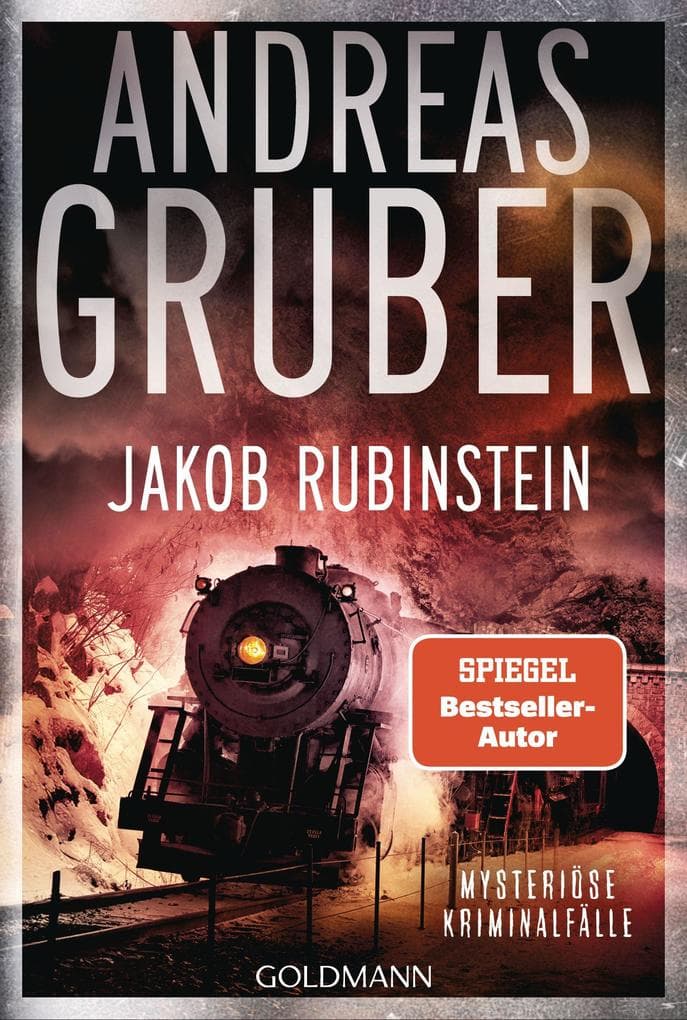 Jakob Rubinstein: Mysteriöse Kriminalfälle - 'Ein sprühendes Feuerwerk voll skurriler Ideen und schräger Figuren.' (Veit Etzold)