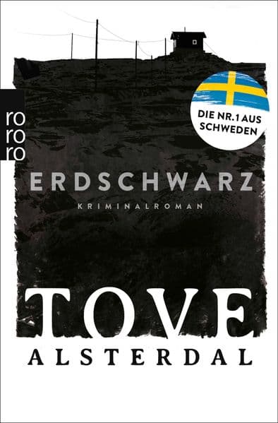 Erdschwarz: Der Bestseller aus Schweden