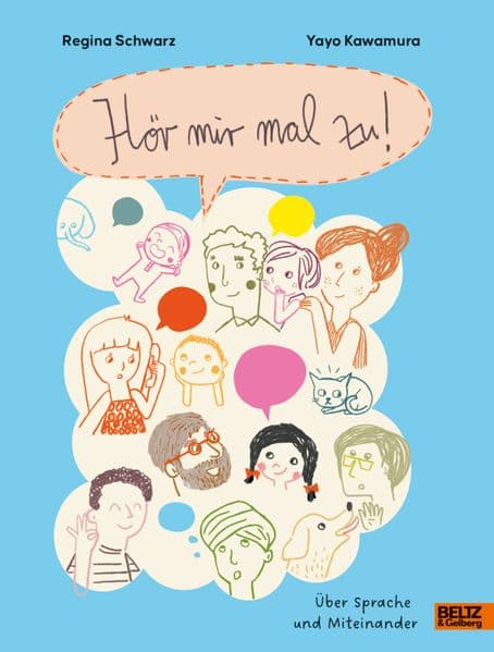Hör mir mal zu!: Über Sprache und Miteinander
