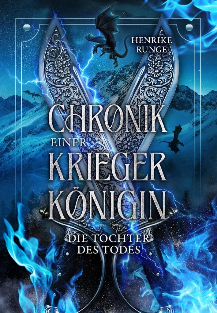 Die Tochter des Todes: Der dritte Teil der spannenden "Chronik einer Kriegerkönigin"