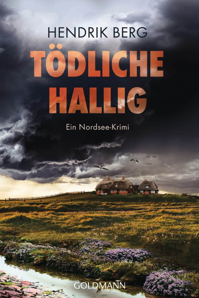 Tödliche Hallig: Ein Nordsee-Krimi