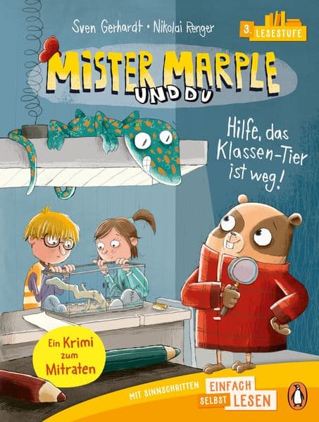 Mister Marple und du: Hilfe, das Klassentier ist weg! - Auf der Shortlist für den Deutschen Kinderbuchpreis 2026 - Zum Mitraten ab 6/7 Jahren
