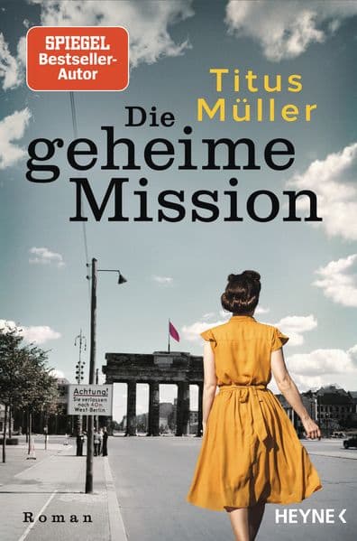 Die geheime Mission: Roman