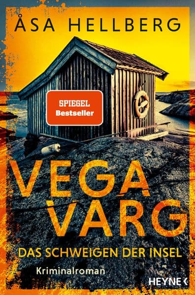 Vega Varg - Das Schweigen der Insel: Kriminalroman - 'Die Vega-Varg-Reihe gehört zum Besten, was die skandinavische Spannung zu bieten hat.' Johanna Mo