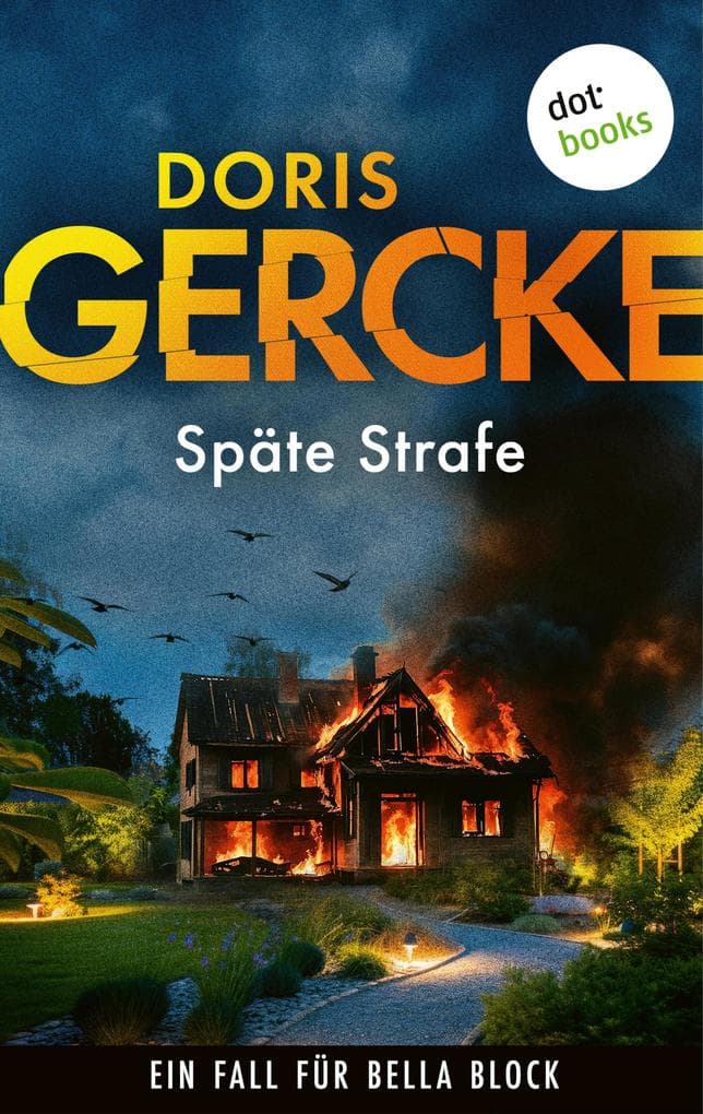 Späte Strafe: Ein Fall für Bella Block 12 | Ein Neuanfang für Deutschlands Kultermittlerin!