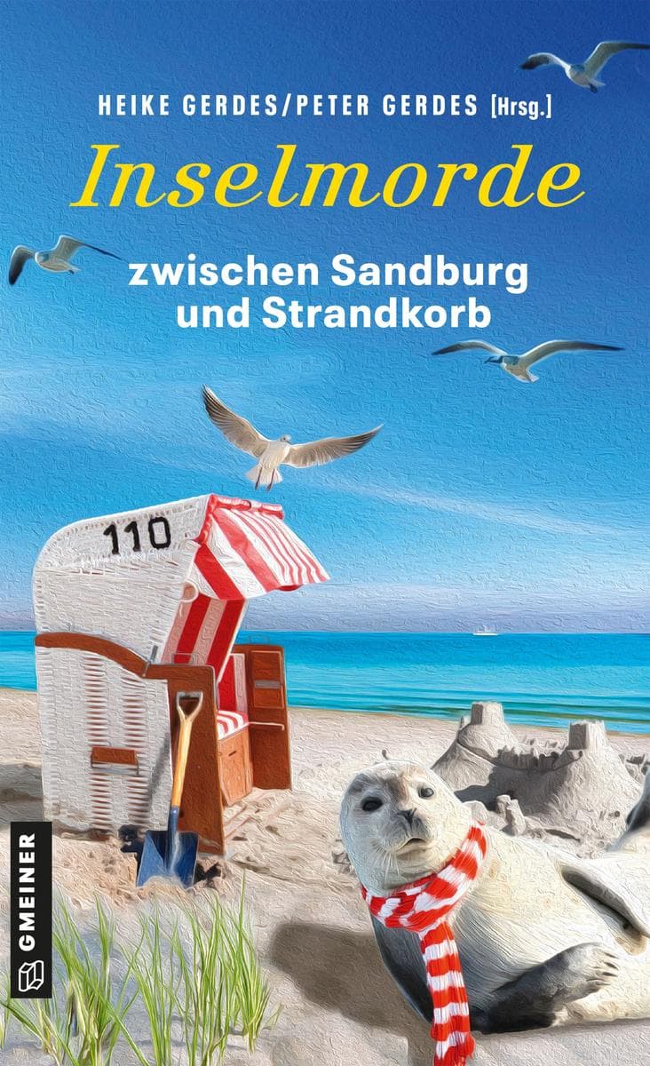 Inselmorde zwischen Sandburg und Strandkorb: Kurzkrimis