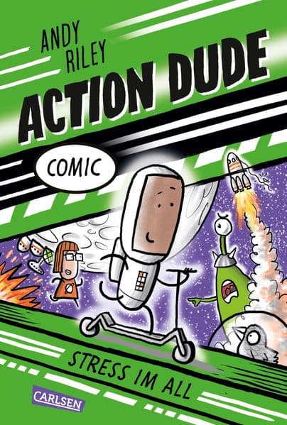 Action Dude 2: Stress im All: Witziger Superhelden-Comic für Jungen und Mädchen ab 8!