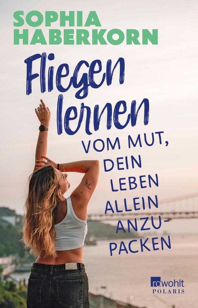 Fliegen lernen: Vom Mut, dein Leben allein anzupacken | @dukannstpunkt