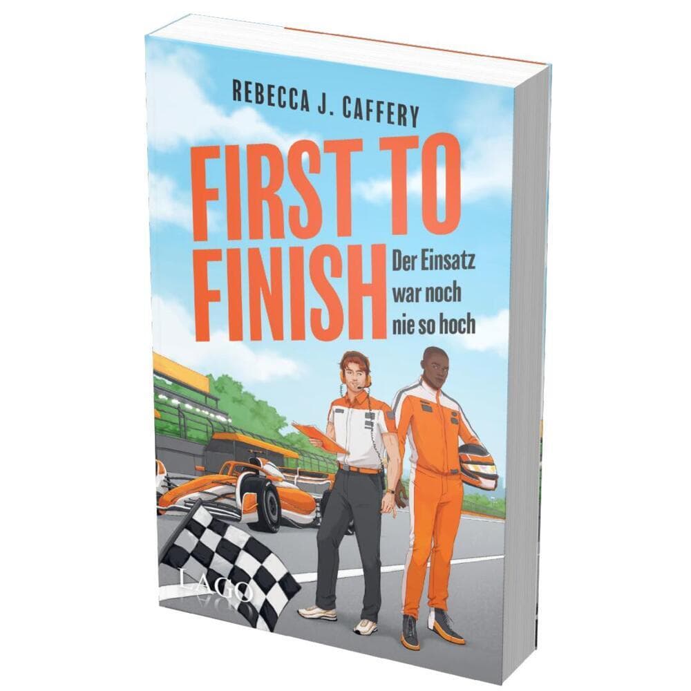 First to Finish. Der Einsatz war noch nie so hoch (Adrenaline hearts, Bd. 2): Die Fortsetzung der spicy M/M-Formel-1-Sports-Romance | Opposites attract | Forbidden Love