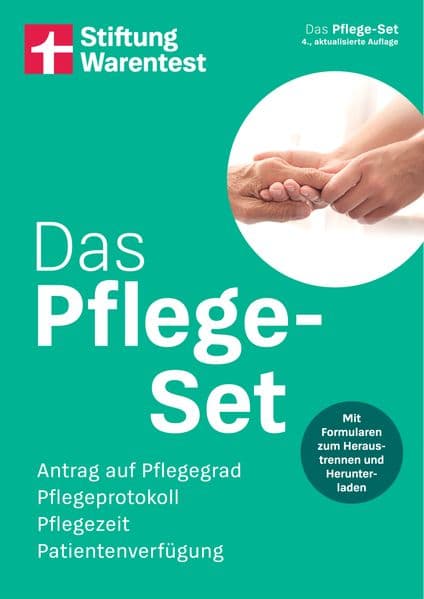 Das Pflege-Set: Antrag auf Pflegegrad, Pflegeprotokoll, Pflegezeit, Patientenverfügung