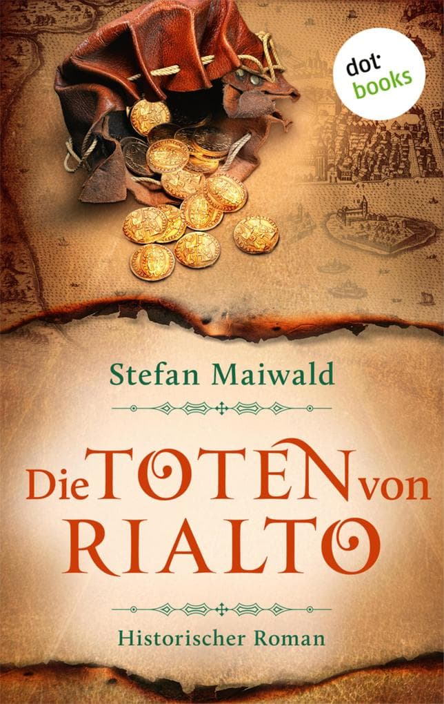 Die Toten von Rialto: Im Auftrag des Dogen 3