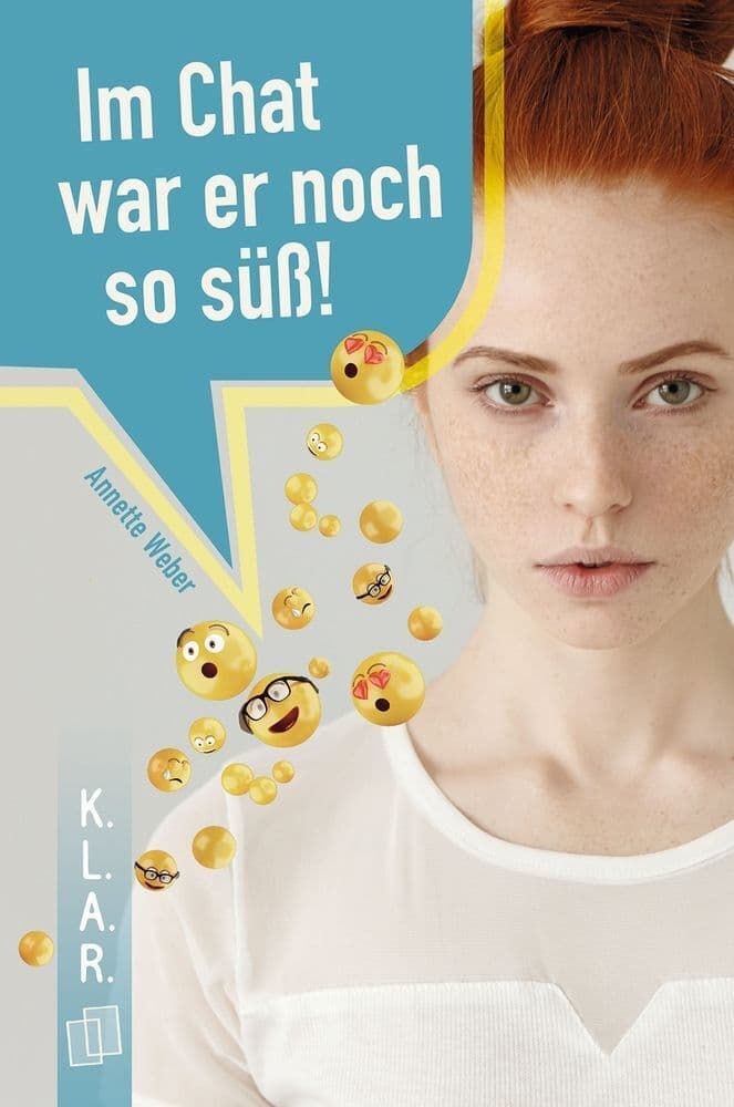 Im Chat war er noch so süß: Klasse 6-10