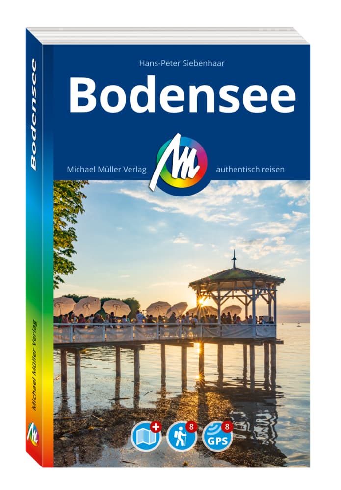 MICHAEL MÜLLER Reiseführer Bodensee: 100% authentisch, aktuell und vor Ort recherchiert. Inkl. Faltkarte.