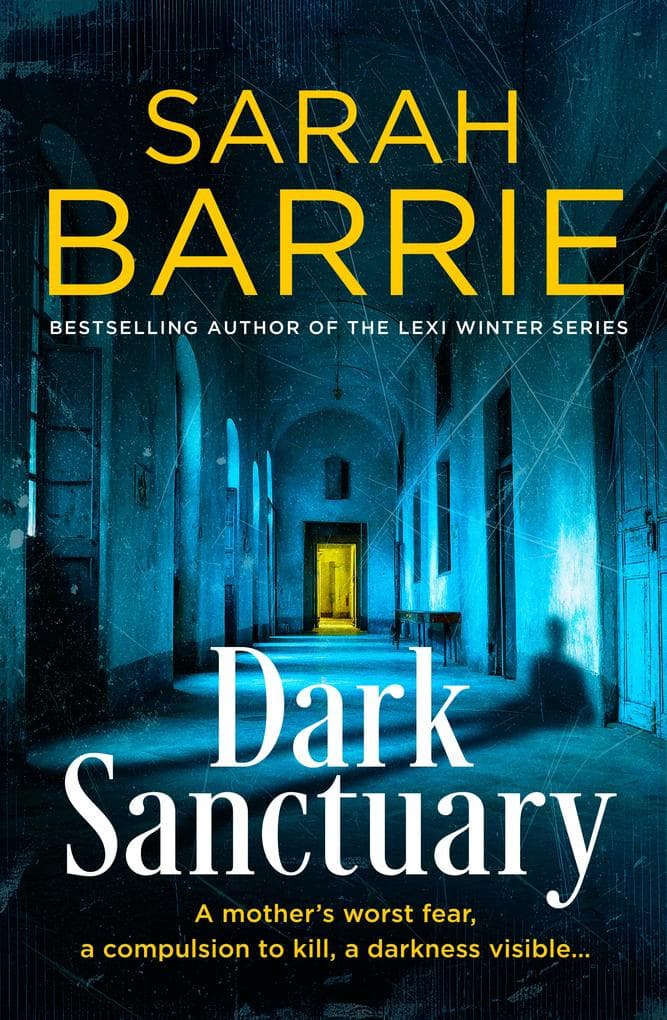 Dark Sanctuary: The new 2026 gripping crime thriller for readers of Candice Fox and Karin Slaughter