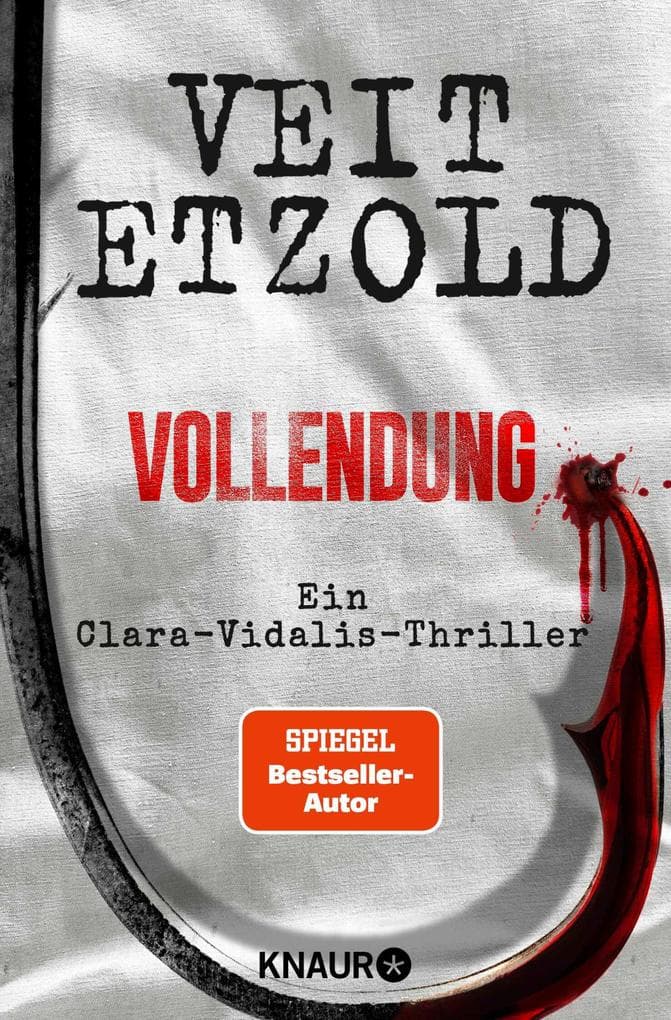 Vollendung: Ein Clara-Vidalis-Thriller