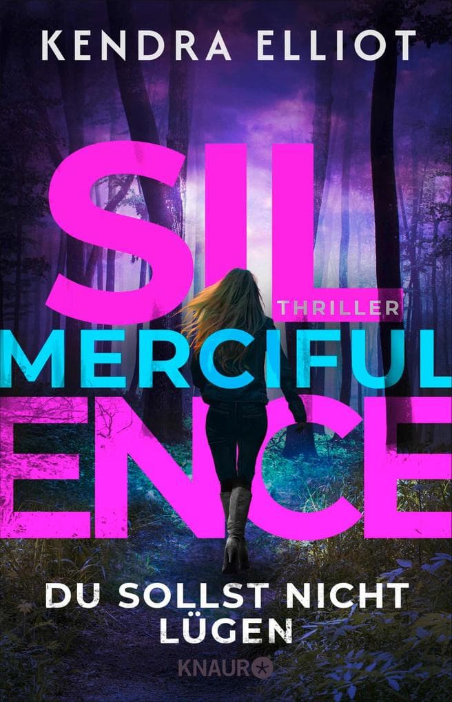 Merciful Silence - Du sollst nicht lügen: Thriller | Spannende Fälle, Familiengeheimnisse und Romance - Band 4 der amerikanischen Thriller-Reihe