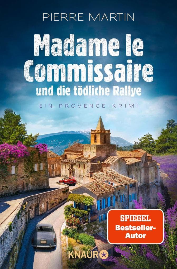 Madame le Commissaire und die tödliche Rallye: Ein Provence-Krimi